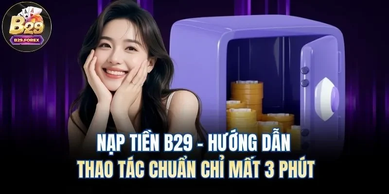 nạp tiền B29